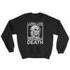 Long Live Death // Crewneck Sweater