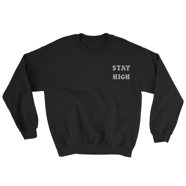 STAY HIGH // EMBROIDED LOGO // BLACK SWEATER